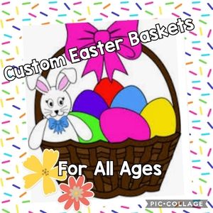 Easter Gift Baskets For All Ages & Genders